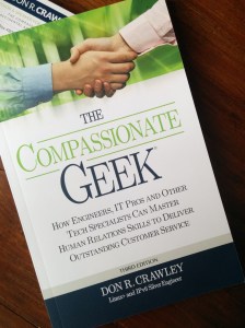 Customer service delivered by the geeks